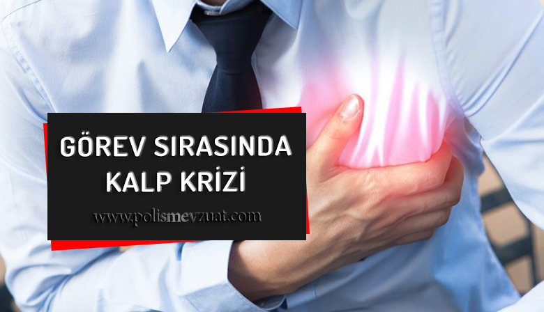 Görev Sırasında Kalp Krizi – Vazife Malüllüğü Aylığı Bağlanması