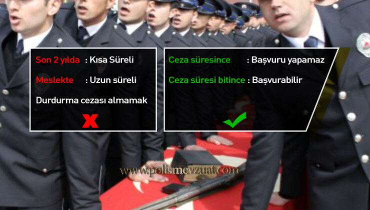 Polis rütbe terfi şartları değişti. Ceza süresi bitince sınava girilebilir.