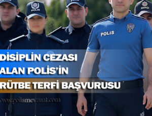 Disiplin cezası aldığı için rütbe terfi sınavına giremeyen polis memurunun disiplin cezasının yürütülmesinin durdurulması