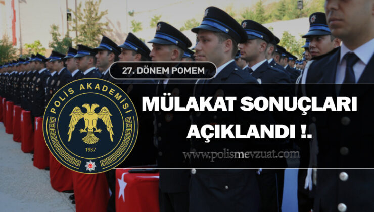 27. dönem pomem giriş sınavı sonuçları açıklandı !.