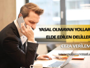 Kanuna aykırı şekilde elde edilen delille müdüre hakaret ettiği gerekçesiyle memura verilen disiplin cezanın iptali