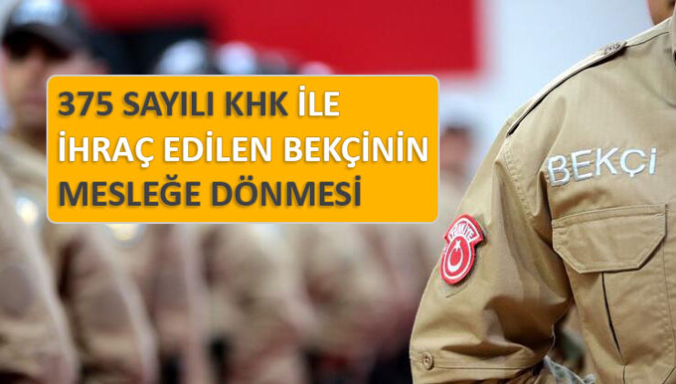 375 Sayılı khk ile kamu görevinden çıkarılarak meslekten ihraç edilen memurun mesleğe geri dönmesi yönünde kazanılan dava