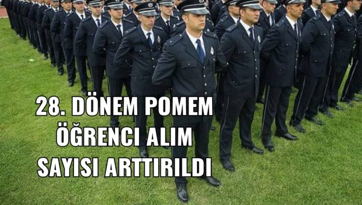 28. Dönem pomem öğrenci alımı sayısı 10.000 olacak şekilde artırıldı