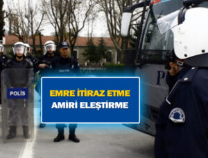 Verilen emre itiraz eden, amiri eleştiren memura verilen cezanın iptali