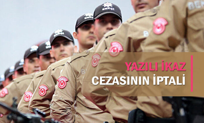 Yazılı ikaz cezasının iptali hakkında mahkeme kararı.
