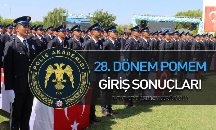 28. dönem pomem giriş sınavı sonuçları açıklandı