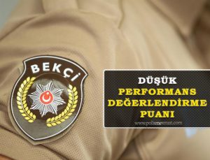 Bekçiye verilen düşük performans puanı davası.