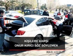 Kişilere karşı onur kırıcı söz söylemekten polis memuruna verilen cezanın iptali.