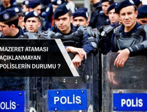 Mazeret ataması sonuçları açıklanmasına rağmen, atamaları yapılmayan polis memurlarının durumu ne olacak?