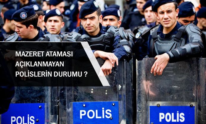 Mazeret ataması sonuçları açıklanmasına rağmen, atamaları yapılmayan polis memurlarının durumu ne olacak?