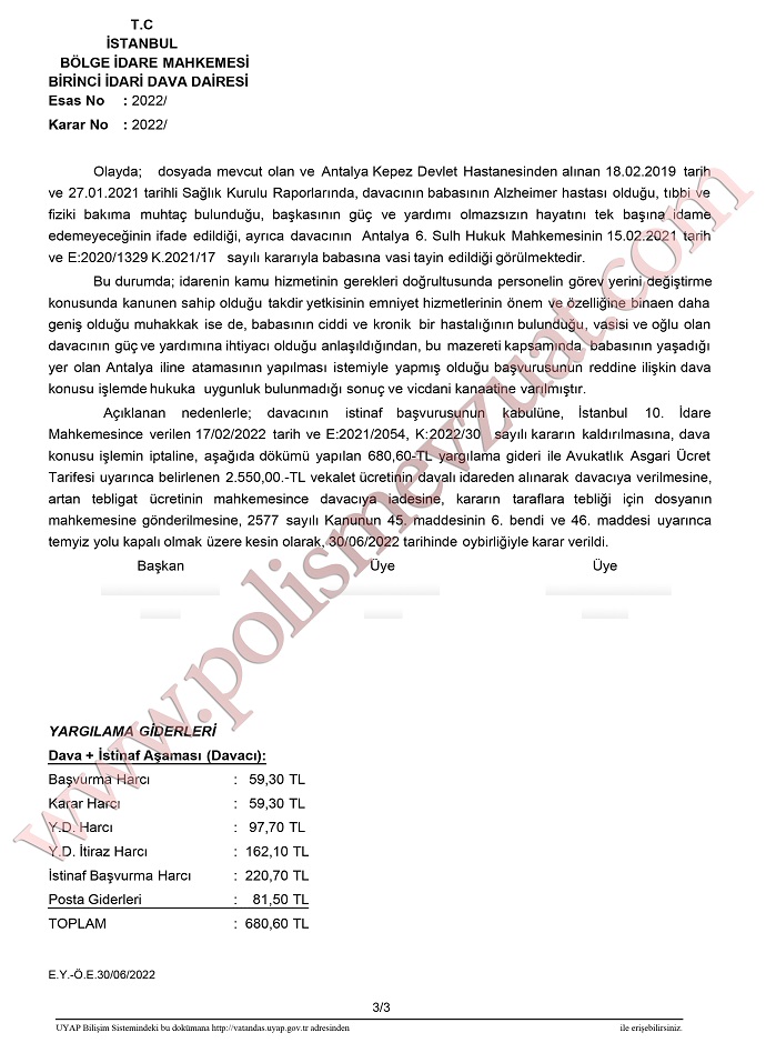 babasının sağlık özrü nedeniyle atama
