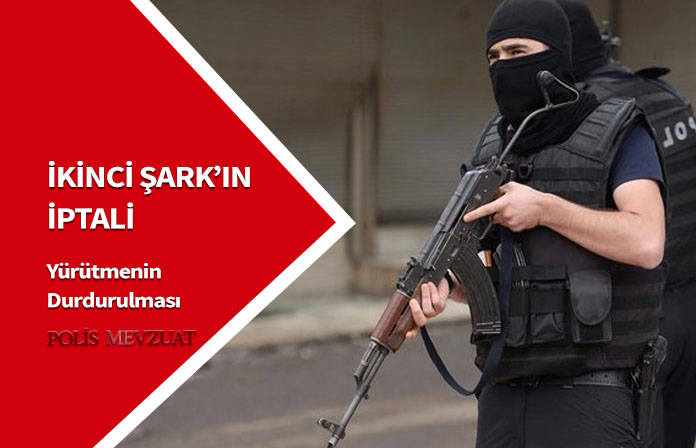 İkinci şark atamasının iptali. Birinci şark görevini yapmayan polisler varken, şark görevini yapan polis ikinci şarka gönderilemez.
