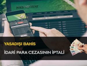 Yasadışı bahis oynayan memura verilen idari para cezasının iptali. Yasadışı bahis oynamak.