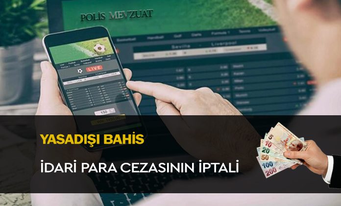 Yasadışı bahis oynayan memura verilen idari para cezasının iptali. Yasadışı bahis oynamak.