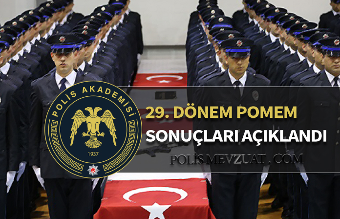 29. dönem pomem sonuçları açıklandı.