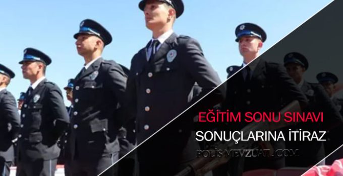 Eğitim sonu sınavı sonucuna itiraz edilebilir mi? Ess’ye itiraz hakkı var mıdır?