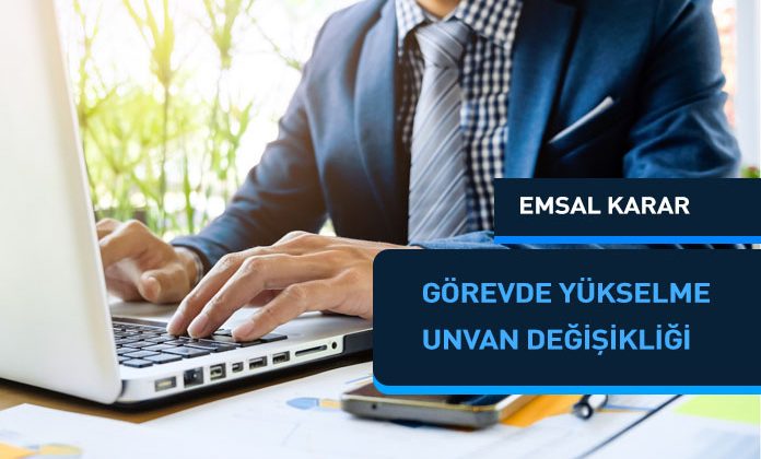 Görevde yükselme ve Unvan Değişikliği Sınavı konusunda emsal karar. Veri hazırlama ve kontrol işletmeni unvan değişikliği sınavı.