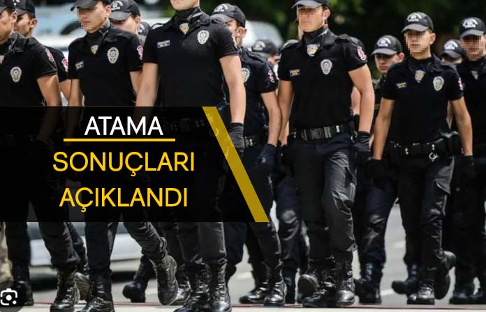 Emniyet genel atama sonuçları açıklandı.