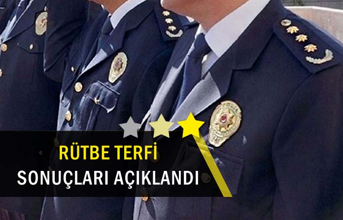 2023 yılı emniyet genel müdürlüğü rütbe terfi sonuçları açıklandı.