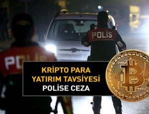 Kripto para nedeniyle polis verilen cezanın iptalidir.