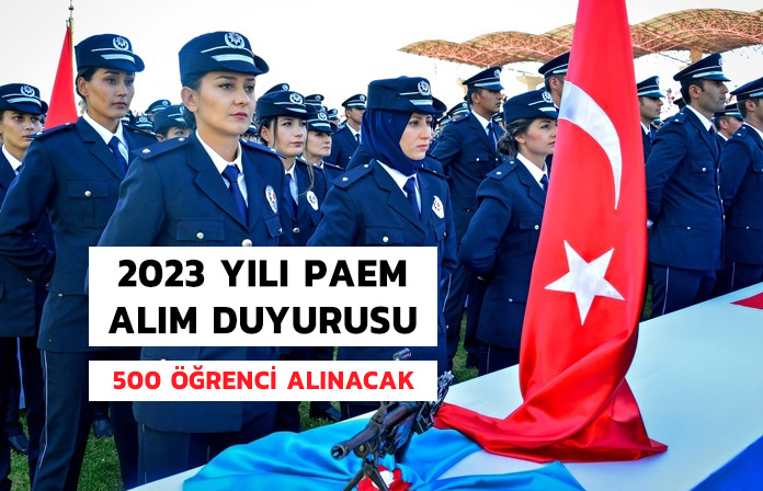 2023 yılı için 500 PAEM öğrenci alımı yapılacak.