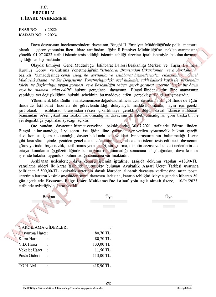 bir yıl içinde yeniden atamanın iptali, istihbarat branşlı polisin ataması