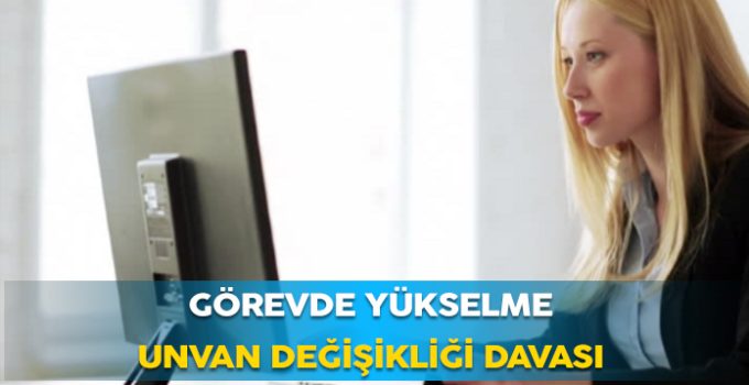 Görevde yükselme ve Unvan Değişikliği sözlü sınavından başarısız sayılma emsal karar. Şübe müdürlüğüne yükselme kadrosu.