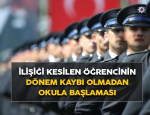 Polis okulundan ilişiği kesilen ve dava ile dönen öğrencinin dönem kaybı olmaması için aynı döneme planlamasının yapılması. Bölge İdare Mahkemesi kararı.