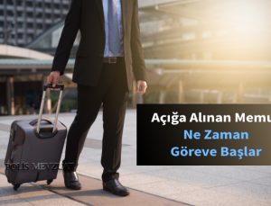 Görevden uzaklaştırılan memur ne zaman göreve döner?