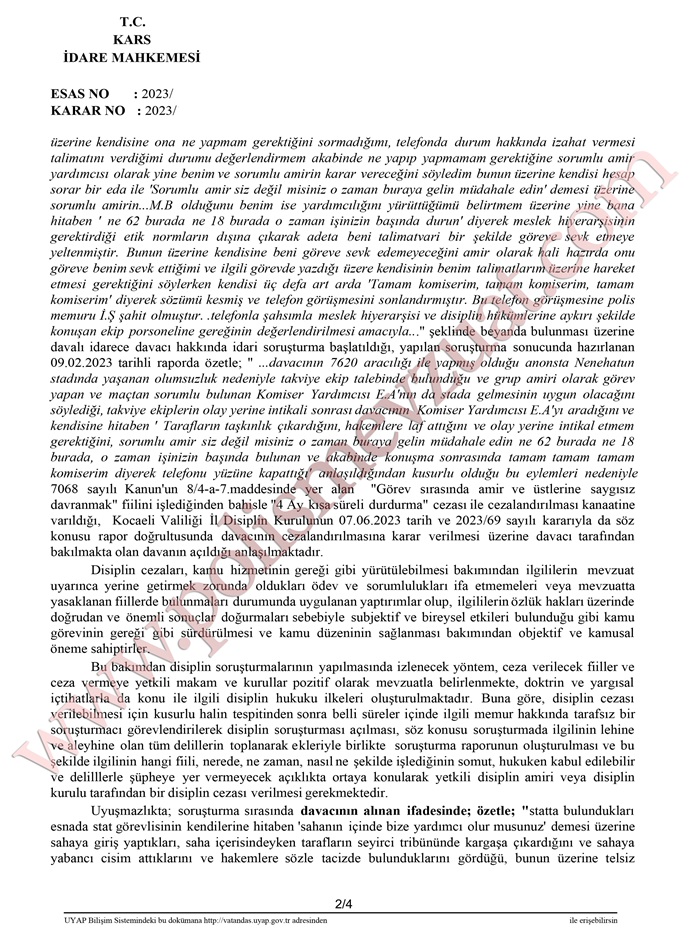 amir ve üstlerine saygısız davranmaktan polise ceza