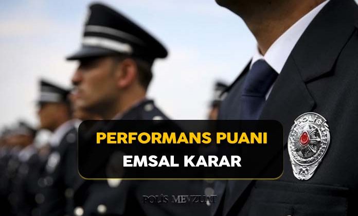 Performans değerlendirme puanı davası. Düşük performans puanı düşük performans notu emsal kararı.