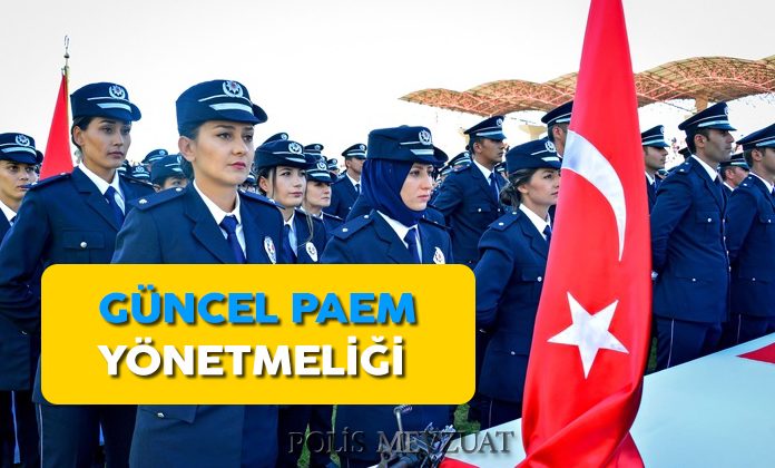 Polis Amirleri Eğitimi Merkezi Giriş ve Eğitim Öğretim Yönetmeliği. Güncel Paem Yönetmeliği.