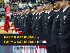 Paem 8 kat kuralı ve Paem 4 kat kuralı nedir?