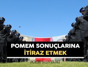 Pomem giriş sınavı sonuçlarına itiraz. Pomem sonuçlarına itiraz hakkı.