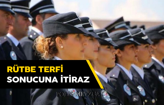 Rütbe terfi sonucuna itiraz.