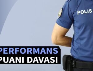 Performans değerlendirme puanı itiraz davası