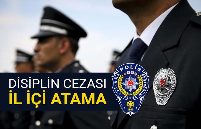 Disiplin cezası alan polisin il içi atamasının iptali. Amire saygısızlık.