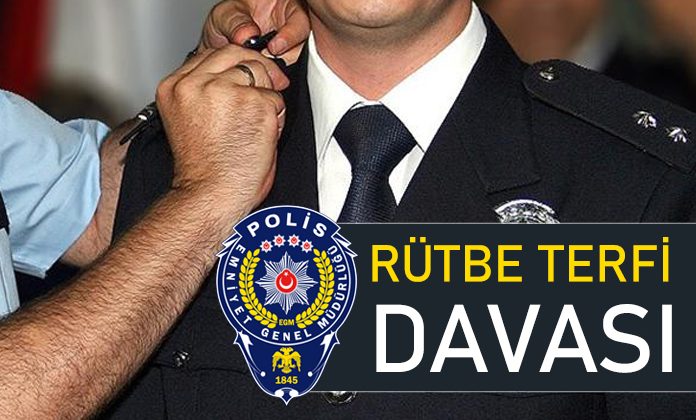 Komiser yardımcısı rütbe terfi davası. Kadrosuzluktan terfi etmez kararı iptali.