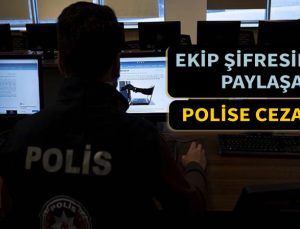 Ekip şifresini paylaşan polise verilen cezanın iptalidir. Bölge İdare Mahkemesi Kararı.