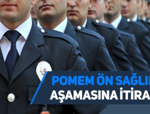 Pomem ön sağlıkta elenen kişi nereye itiraz eder. Pomem ön sağlıktan elenme.