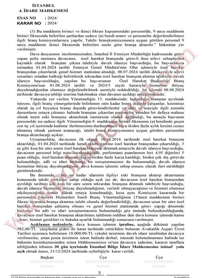 isteğiyle branştan çıkan polis memurunun yeniden branşa dönmesi