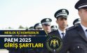 2025 yılı meslek içi komiser yardımcısı alımı paem giriş şartları nelerdir?