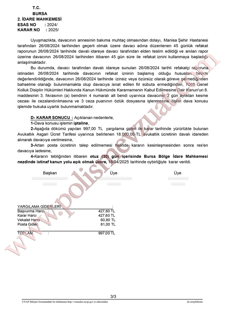 refakat izni alan polise göreve gelmemekten memura ceza