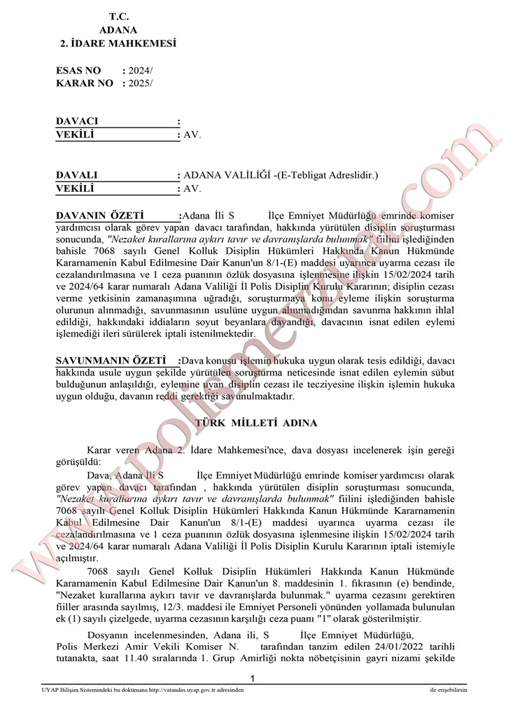 Nezaket kurallarına aykırı davranışlarda bulunmak 'tan komisere ceza 