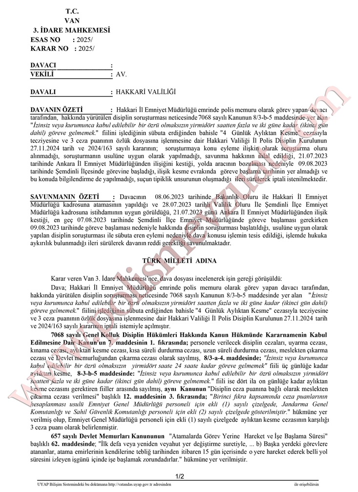 atanan polisin göreve geç başlaması göreve gelmemek cezası