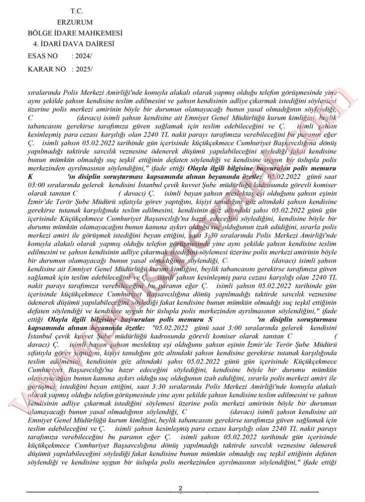 komisere ceza hizmet dışında resmi sıfatın gerektirdiği güven duygusunu sarsacak davranışta bulunmaktan ceza