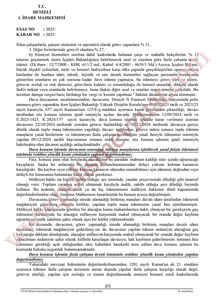 kamu görevinden çıkarılan polise maaşın yasal faizi ve fazla çalışma ücreti iadesi