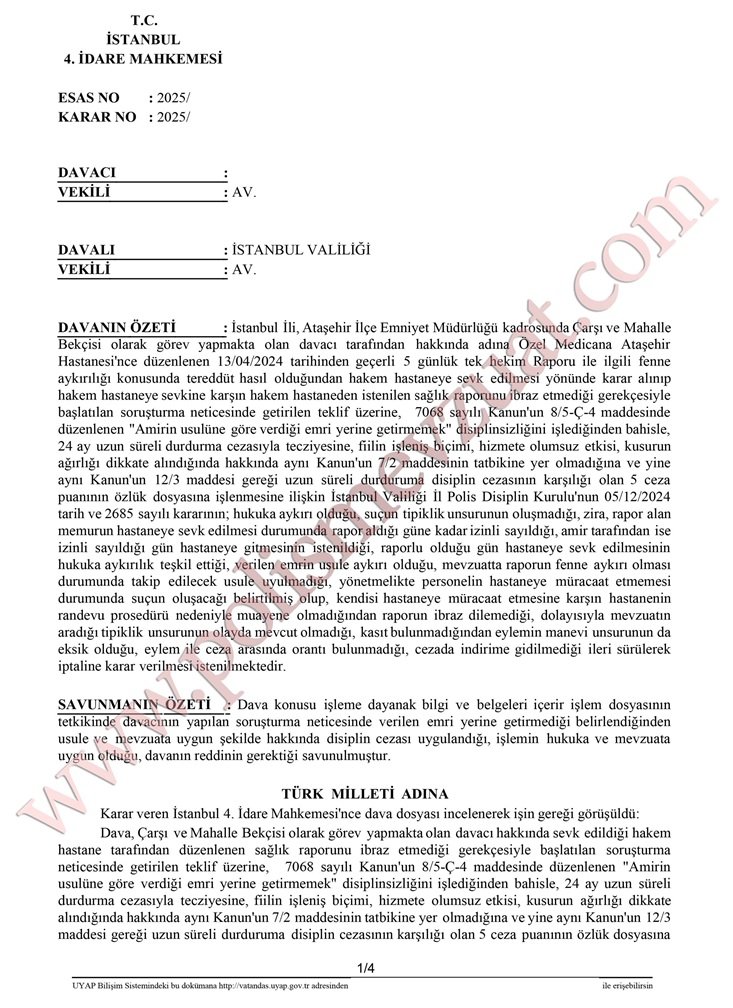 doktor raporu alan usul fene gitmeyen bekçiye ceza iptal