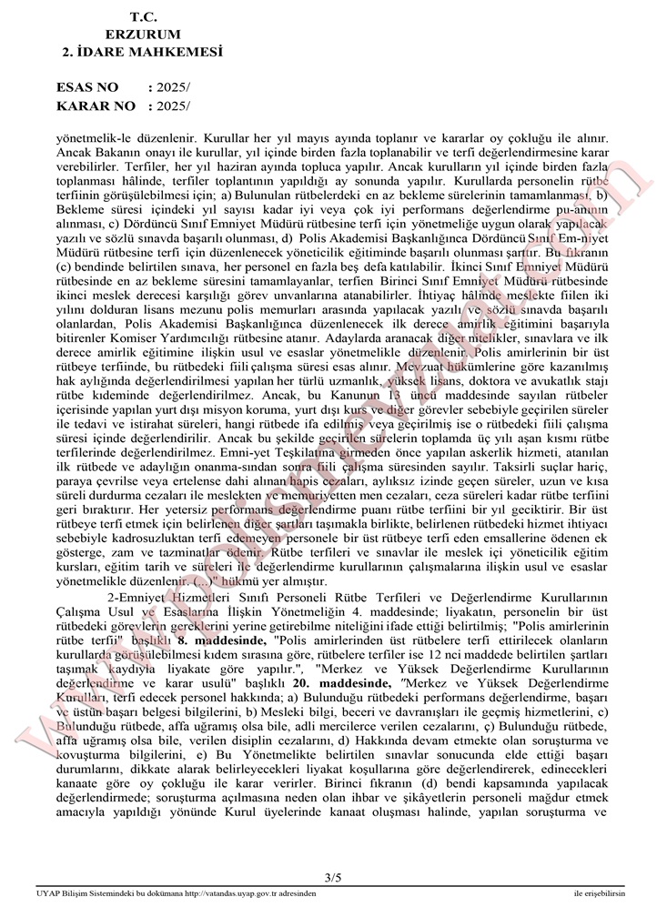 komiser yardımcısı kadrosuzluktan terfi etmez rütbe terfi ve özlük hakları davası