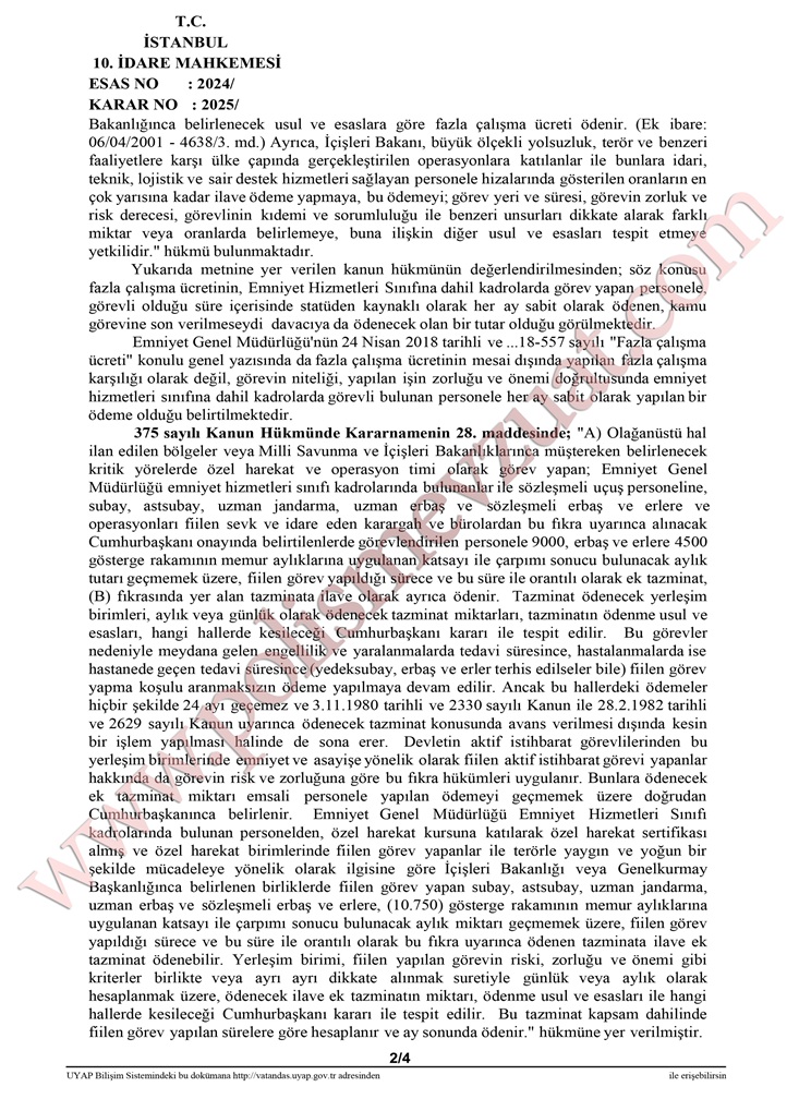 polis memuruna operasyon tazminatının iadesi ve fazla çalışma ücreti